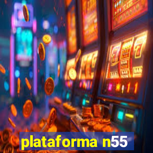 plataforma n55